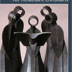 Leonard Swidler's Club Modernity for Reluctant Christians, reviewed by John R. Miller