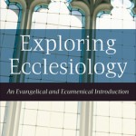 Church and Unity: Wolfgang Vondey on Ecclesiology and Ecumenism