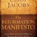 Cindy Jacobs: The Reformation Manifesto