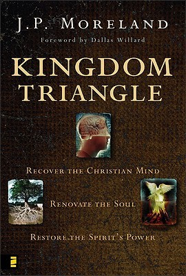 J. P. Moreland: Kingdom Triangle