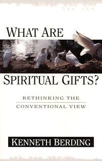 Kenneth Berding: What Are Spiritual Gifts?