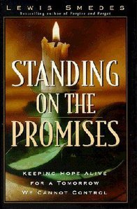 Lewis Smedes: Standing on the Promises
