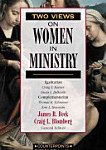 Two Views On Women in Ministry