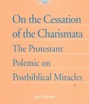 Jon Ruthven: On the Cessation of the Charismata, reviewed by Amos Yong