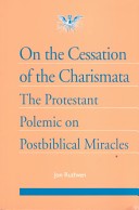 Jon Ruthven: On the Cessation of the Charismata, reviewed by Amos Yong