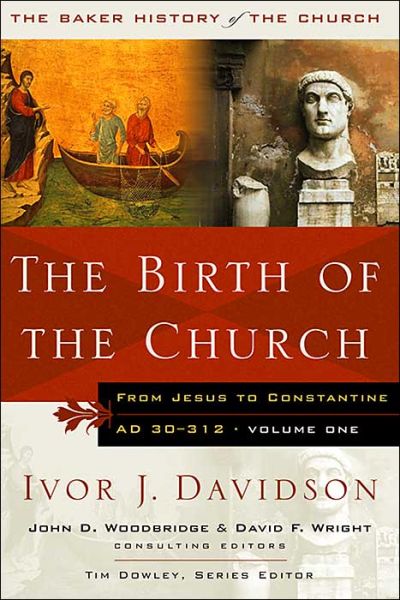 Ivor Davidson: The Birth of the Church