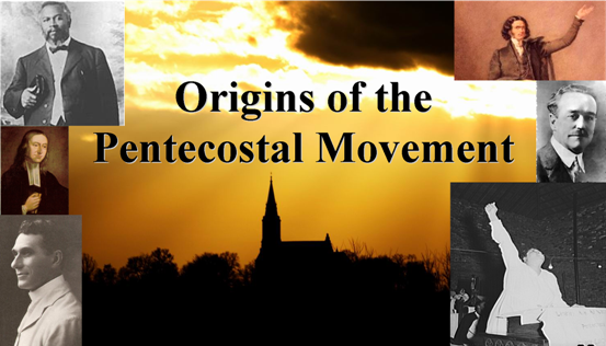 The Origins Of The Pentecostal Movement The Pneuma Review