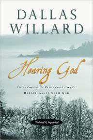 Dallas Willard: Hearing God