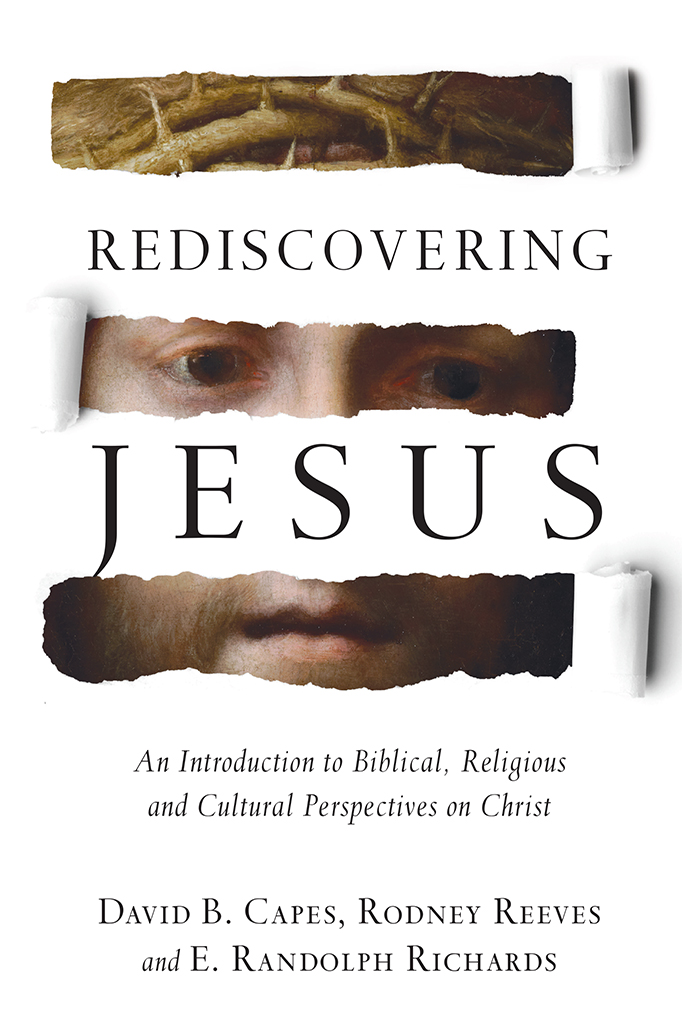 Rediscovering Jesus, reviewed by Martin Mittelstadt