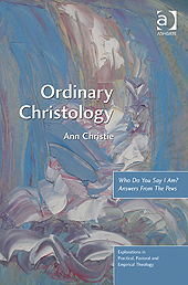 Ann Christie: Ordinary Christology