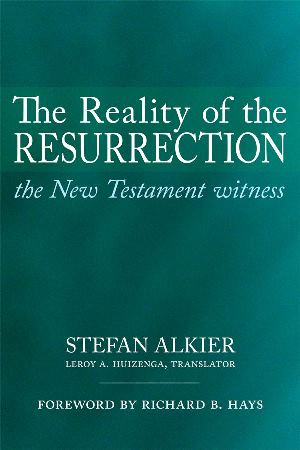 Stefan Alkier: The Reality of the Resurrection