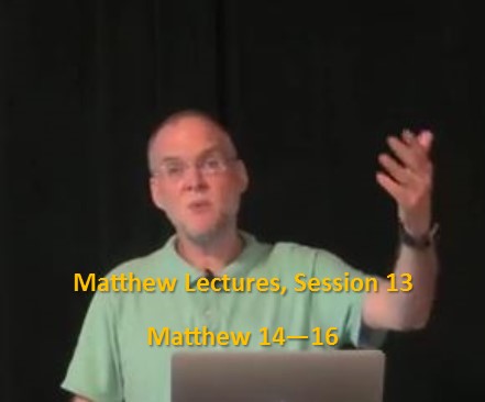 Craig Keener: Matthew, Lecture 13