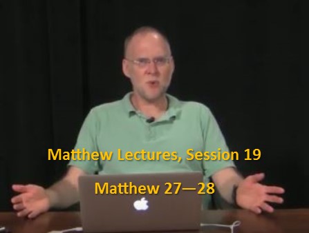 Craig Keener: Matthew, Lecture 19