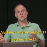 Craig Keener: Matthew, Lecture 17