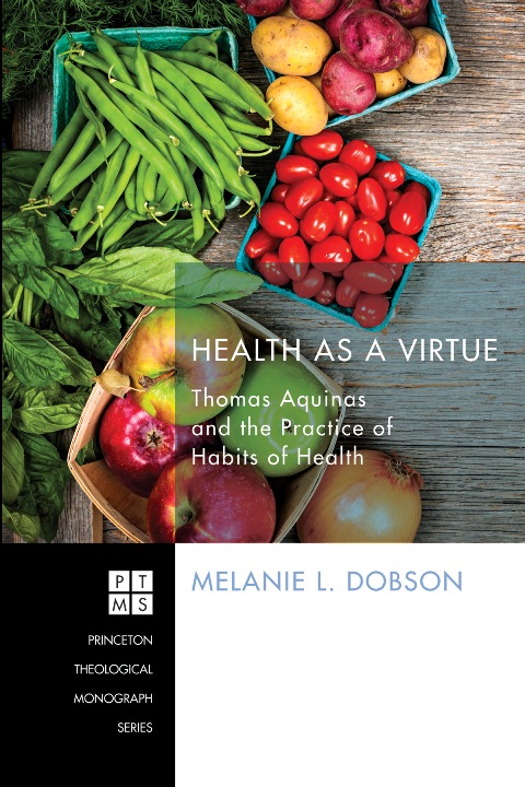 Melanie Dobson: Health as a Virtue
