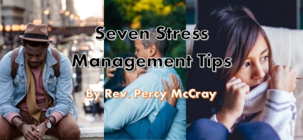 Seven Stress Management Tips