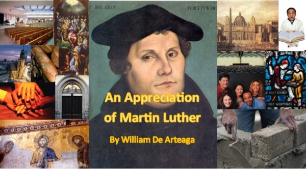 An Appreciation of Martin Luther: On Why Many Denominations Do Not Destroy the Unity of the Church
