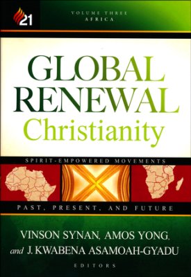 Global Renewal Christianity: Africa