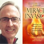 Holy Spirit Invasion: An Interview With Dean Merrill