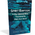 Spirit Baptism in the Whole Bible