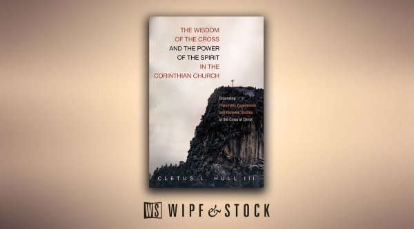 Wisdom and Power in the Cross of Christ