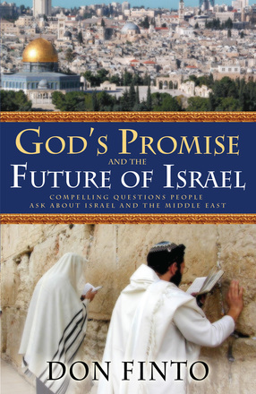 Don Finto: God's Promise and the Future of Israel