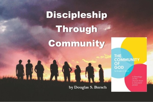 Discipleship Through Community