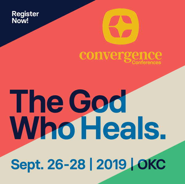 Convergence 2019: The God Who Heals
