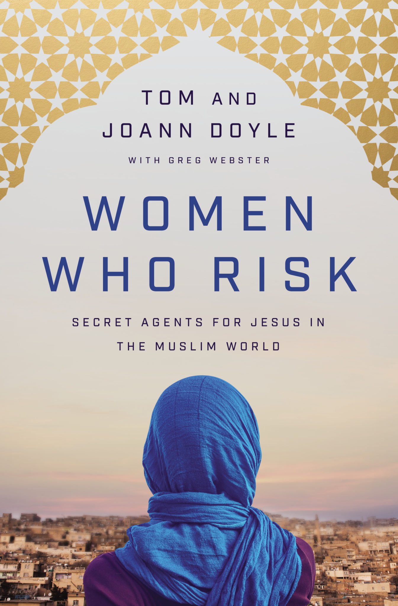 Tom and JoAnn Doyle, Women Who Risk