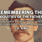 Remembering the Iniquities of the Fathers