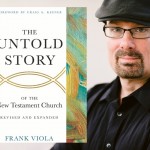 A Sober Word to the Charismatic Movement: an interview with Frank Viola