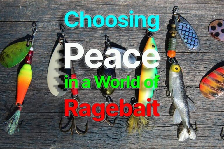Choosing Peace in a World of Ragebait