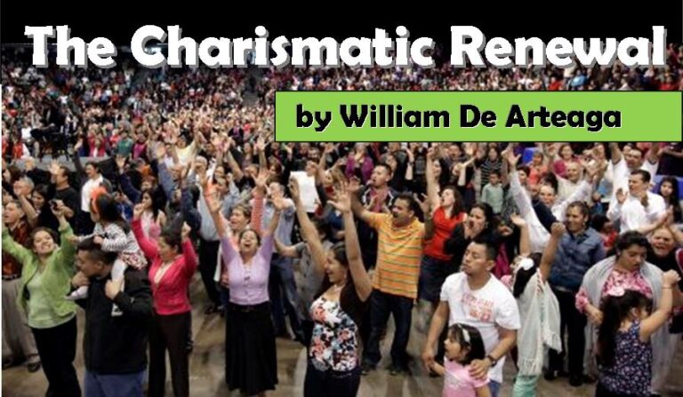The Charismatic Renewal