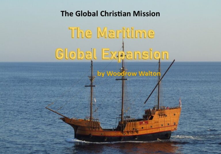 The Global Christian Mission: The Maritime Global Expansion