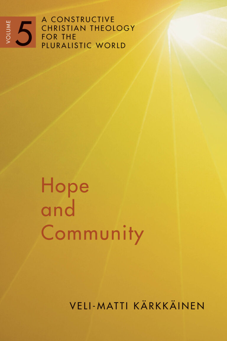 Veli-Matti Karkkainen: Hope and Community
