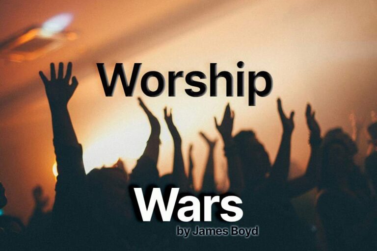 The Worship Wars: A Very Old Debate
